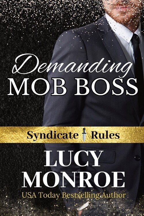 Demanding Mob Boss (Paperback)