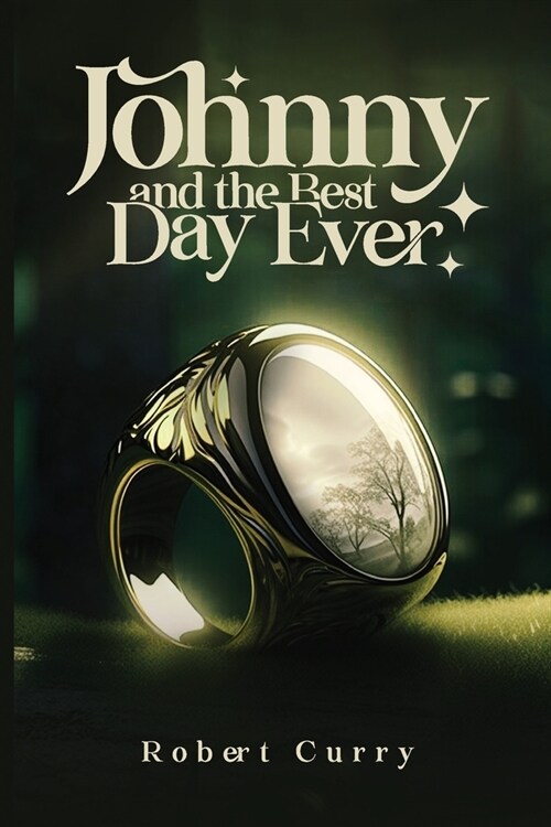 Johnny and the Best Day Ever (Paperback)