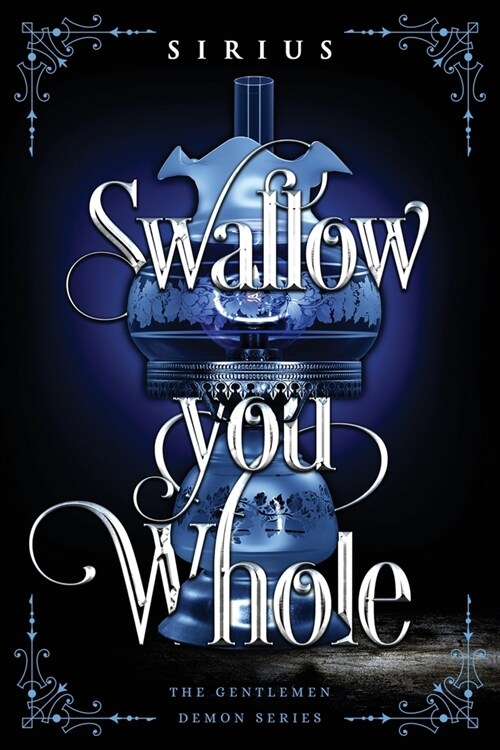 Swallow You Whole (Paperback)