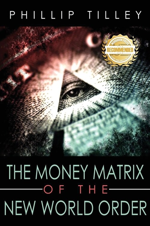 The Money Matrix of the New World (Paperback)