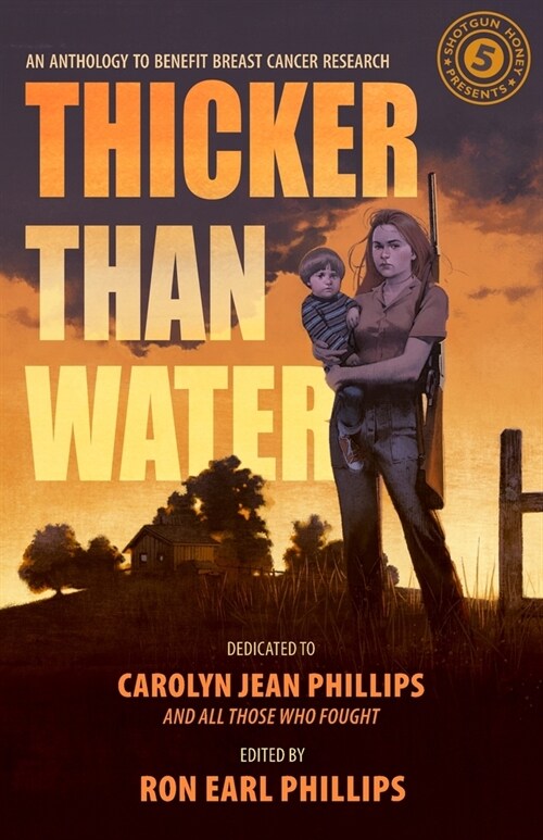 Shotgun Honey Presents: Thicker Than Water (Paperback)