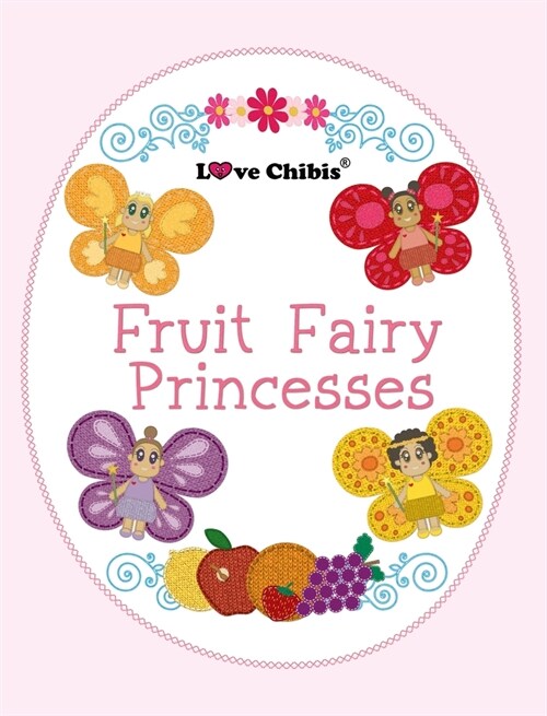 Fruit Fairy Princesses (Hardcover)