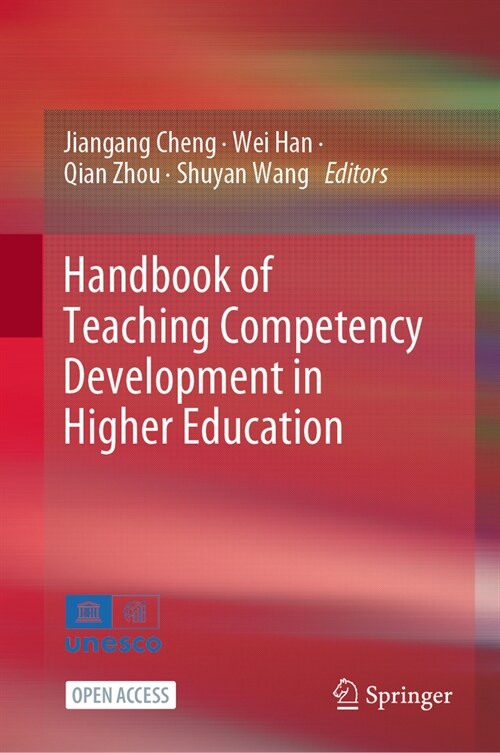 Handbook of Teaching Competency Development in Higher Education (Hardcover, 2024)