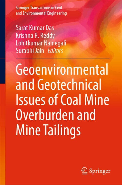 Geoenvironmental and Geotechnical Issues of Coal Mine Overburden and Mine Tailings (Hardcover, 2024)