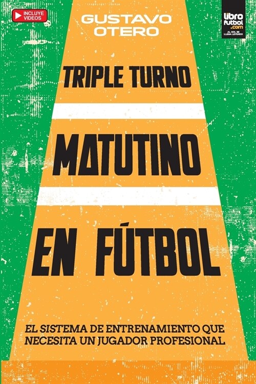 Triple Turno Matutino En Fútbol (Paperback)