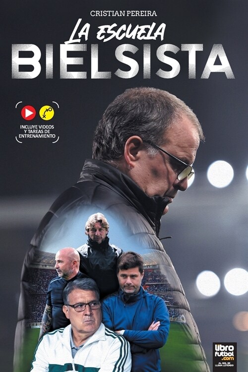 La Escuela Bielsista (Paperback)