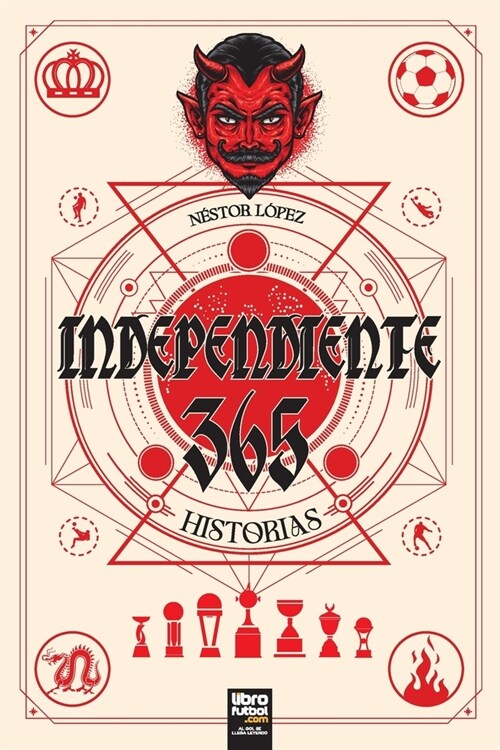 Independiente: 365 Historias (Paperback)