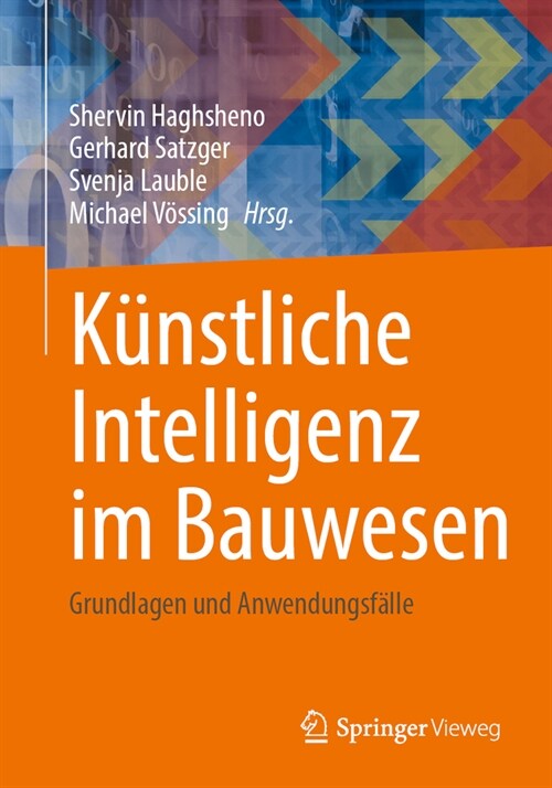 K?stliche Intelligenz Im Bauwesen: Grundlagen Und Anwendungsf?le (Paperback, 2024)