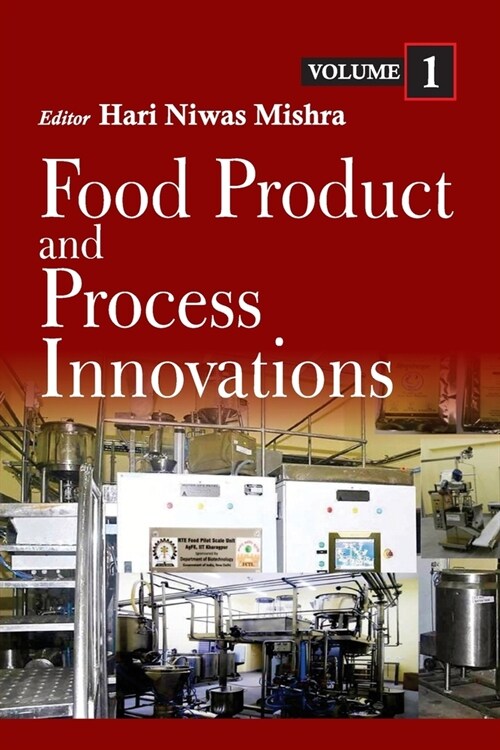 Food Product and Process Innovation (Volume 1) (Paperback)