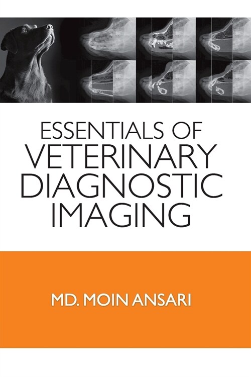 Essentials of Veterinary Diagnostic Imaging (Paperback)