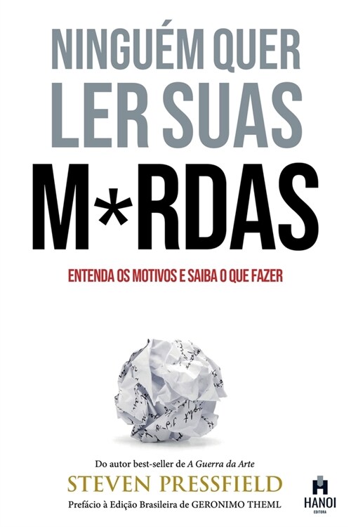 Ningu? Quer Ler Suas M*rdas: Entenda os motivos e saiba o que fazer (Paperback)