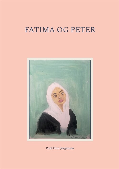 Fatima og Peter (Paperback)