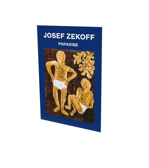 Josef Zekoff: Paradise: Cat. Cfa Contemporary Fine Arts Berlin (Paperback)