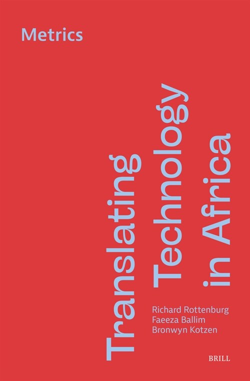 Translating Technology in Africa. Volume 1: Metrics (Paperback)