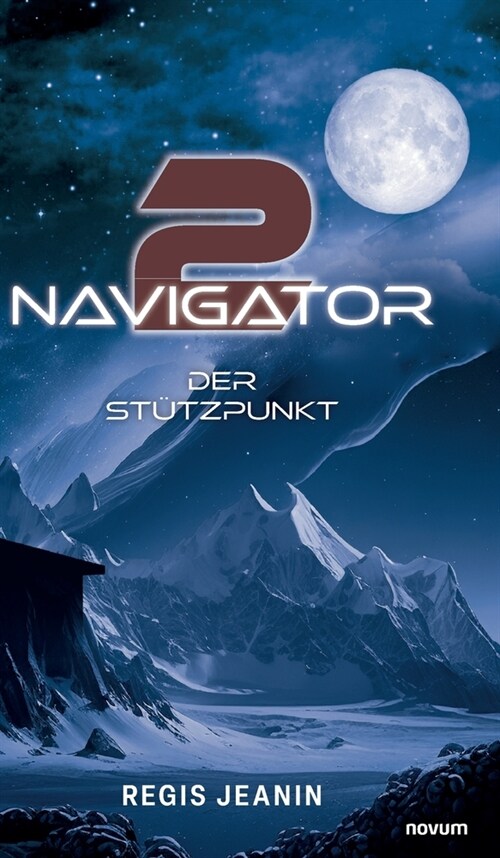 Navigator 2: Der St?zpunkt (Hardcover)