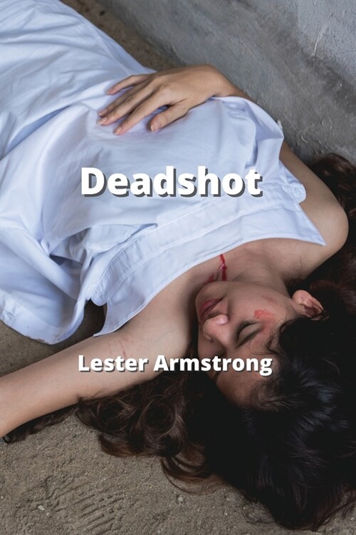Deadshot (Paperback)