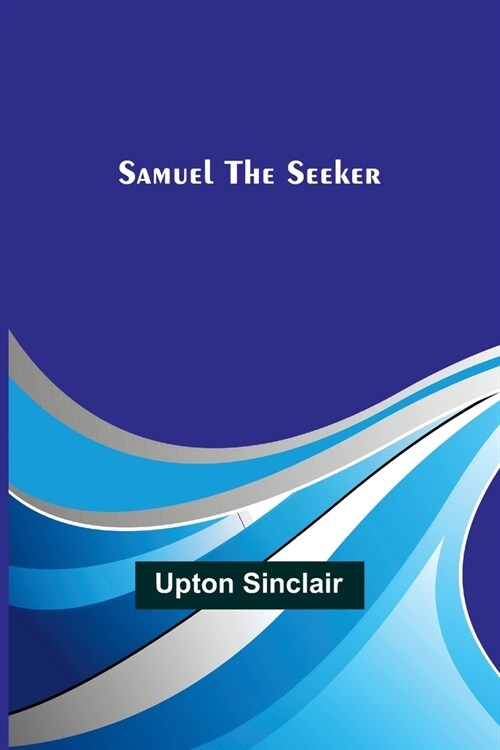 Samuel the Seeker (Paperback)