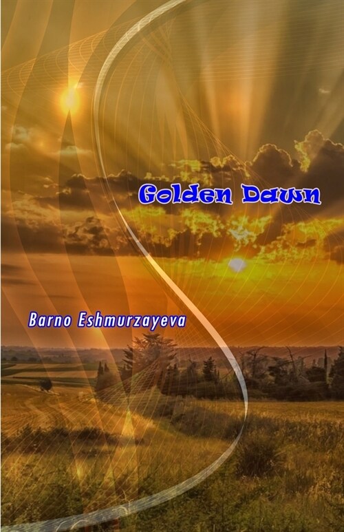 Golden Dawn: (Poetry) (Paperback)