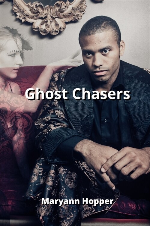 Ghost Chasers (Paperback)