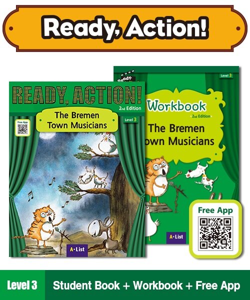 Ready Action Level 3 : The Bremen Town Musicians (Student Book + QR + Workbook, 2nd Edition)