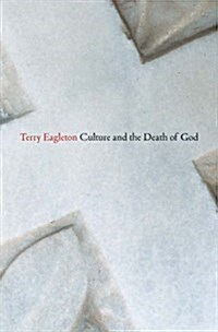 Culture and the Death of God (Hardcover)