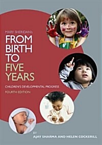 Mary Sheridans From Birth to Five Years : Childrens Developmental Progress (Paperback, 4 New edition)