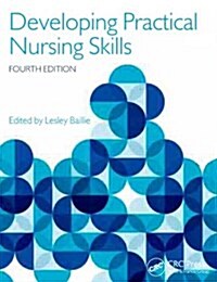 Developing Practical Nursing Skills (Paperback, 4 New edition)