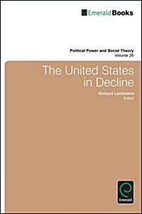 The United States in Decline (Hardcover)