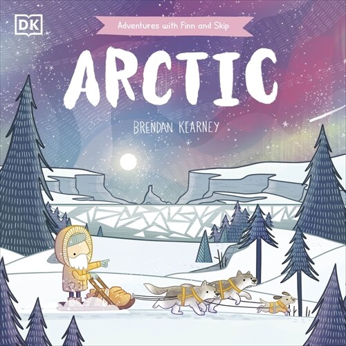 Adventures with Finn and Skip: Arctic (Paperback)