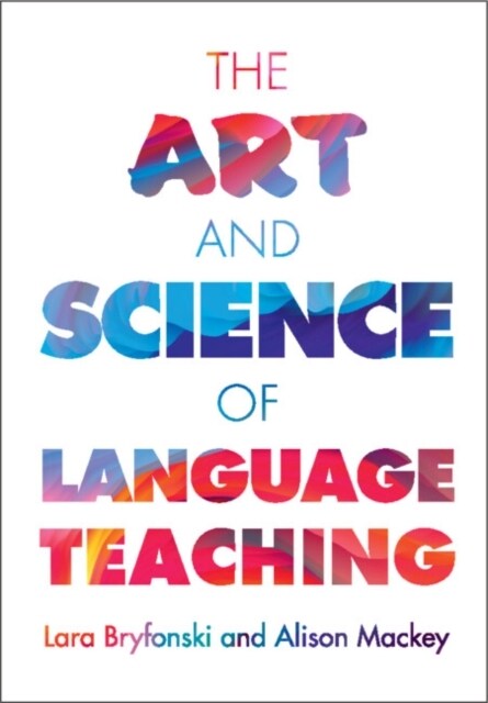 The Art and Science of Language Teaching (Hardcover)