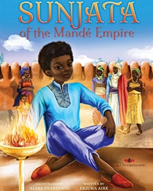 Sunjata of the Mande Empire (Paperback)