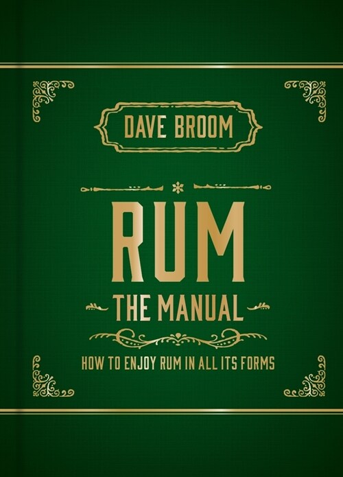 Rum The Manual (Hardcover)