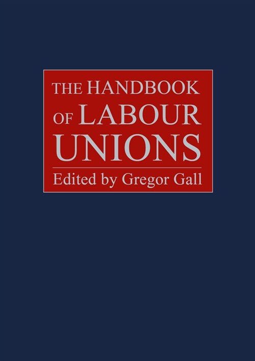 The Handbook of Labour Unions (Hardcover)