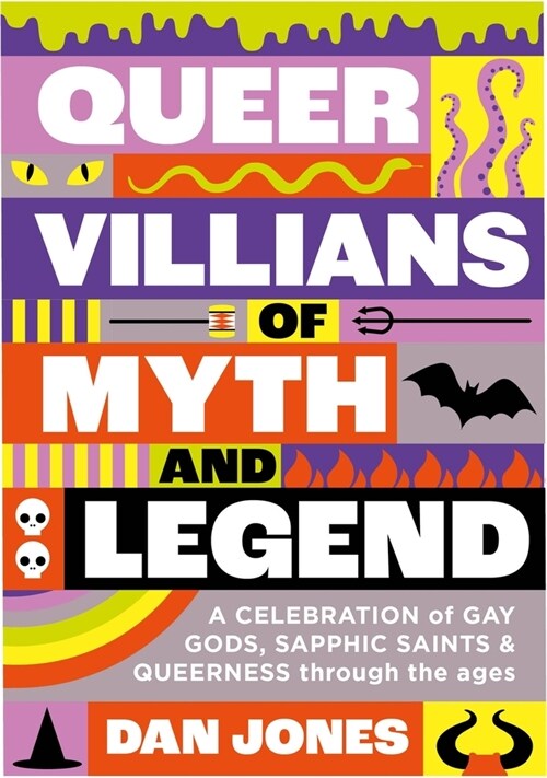 Queer Villains of Myth and Legend (Hardcover)