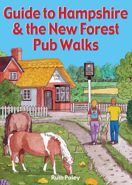Guide to Hampshire & the New Forest Pub Walks (Paperback)
