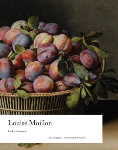 Louise Moillon (Hardcover)