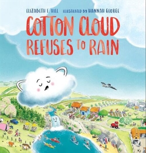 Cotton Cloud Refuses to Rain (Paperback)