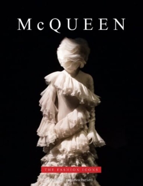 McQueen : The Fashion Icons (Hardcover)