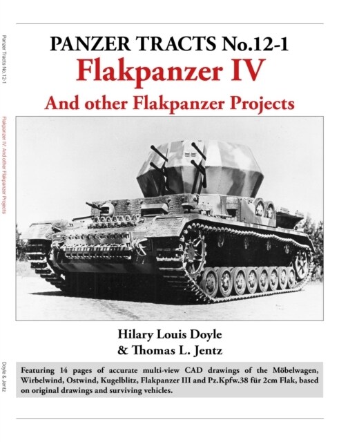 Panzer Tracts No.12-1: Flakpanzer IV (Paperback)