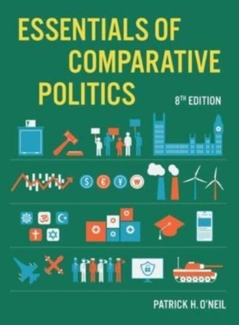 Essentials of Comparative Politics (Package, Eighth Edition)