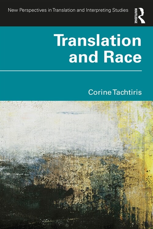 Translation and Race (Paperback, 1)