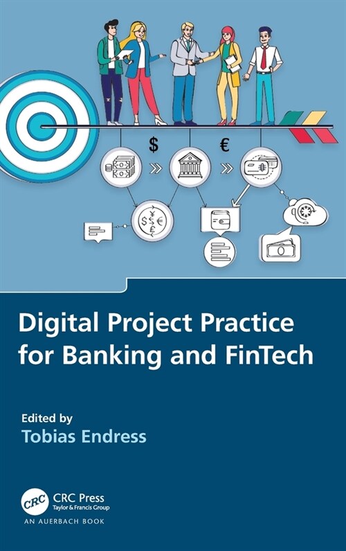 Digital Project Practice for Banking and FinTech (Hardcover, 1)