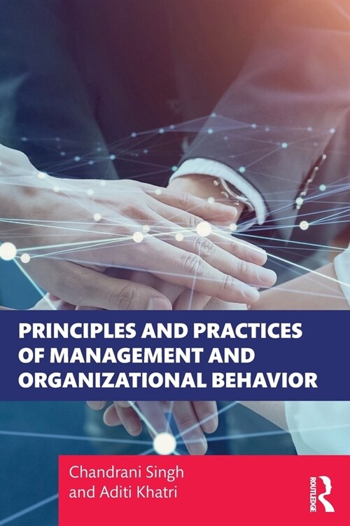 Principles and Practices of Management and Organizational Behavior (Paperback)