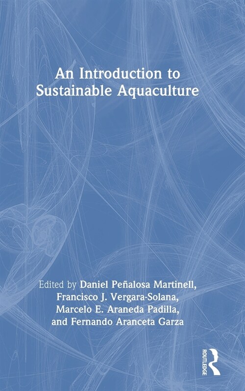 An Introduction to Sustainable Aquaculture (Hardcover, 1)