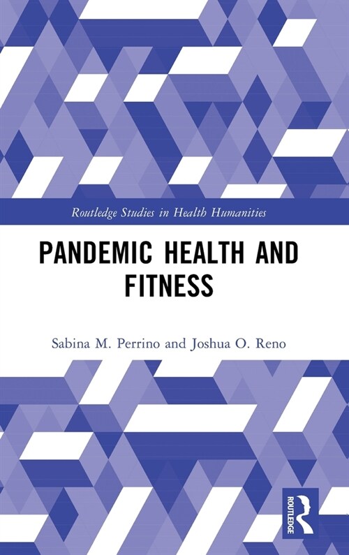 Pandemic Health and Fitness (Hardcover, 1)