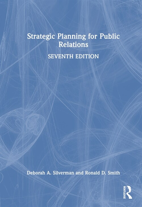 Strategic Planning for Public Relations (Hardcover, 7 ed)