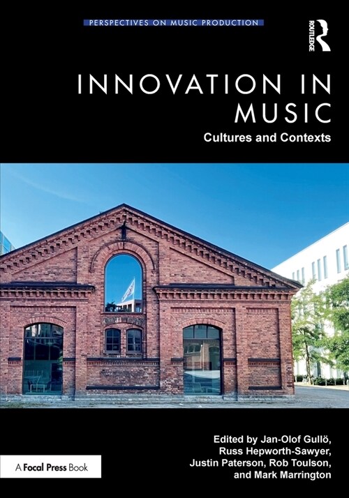 Innovation in Music: Cultures and Contexts (Paperback, 1)