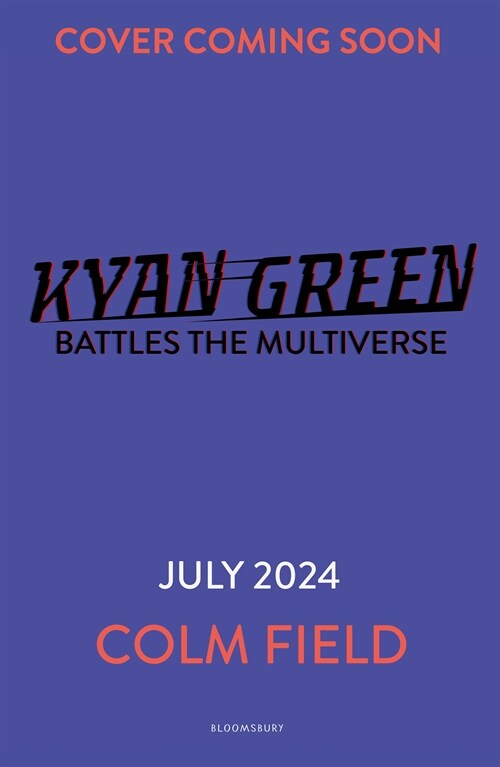 Kyan Green Battles the Multiverse (Paperback)