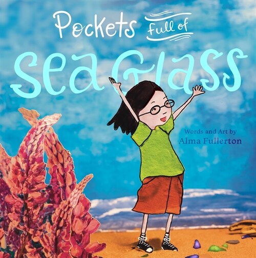 Pockets Full of Sea Glass (Paperback)