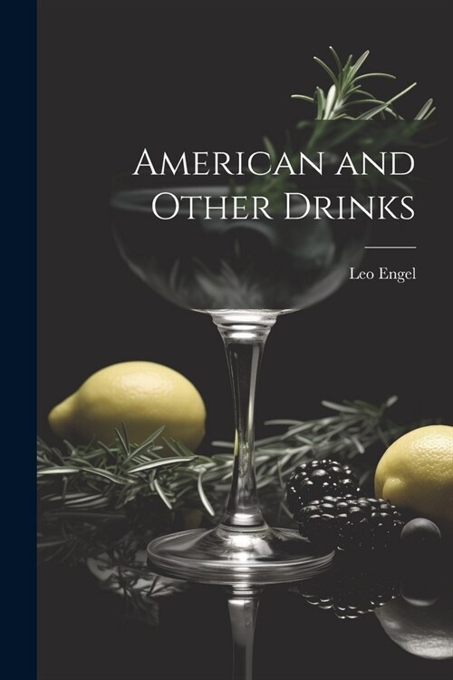American and Other Drinks (Paperback)